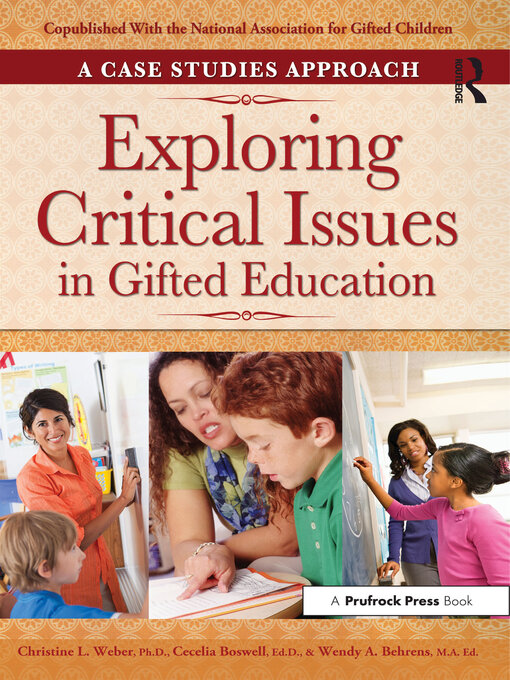 Title details for Exploring Critical Issues in Gifted Education by Christine L. Weber - Available